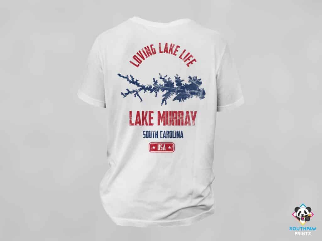 Loving Lake Life Lake Murray T-Shirt - Image 2