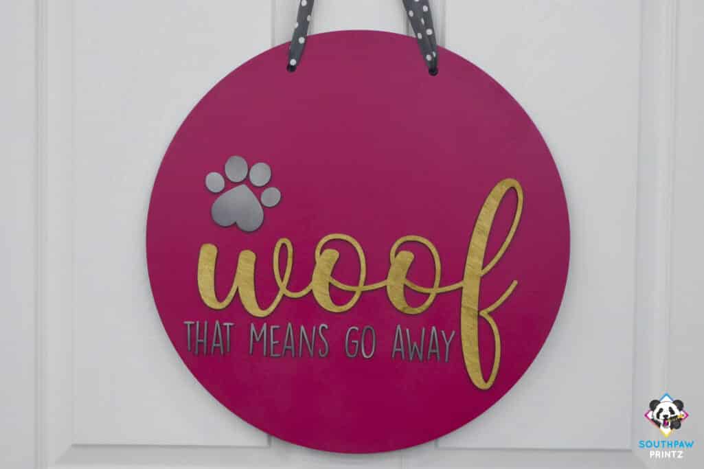 Woof That Means Go Away - Layered