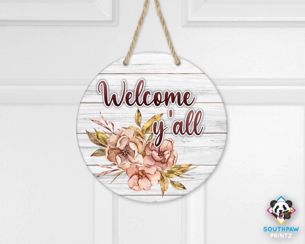 Welcome, y'all - Floral